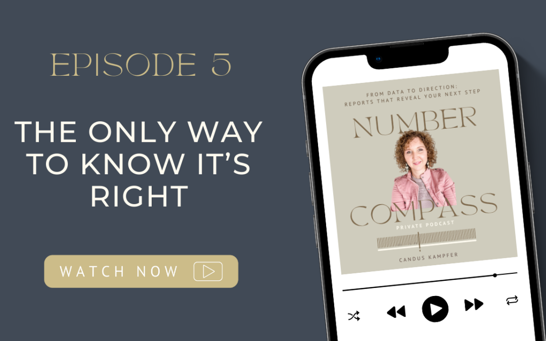 Ep 5: The Only Way to Know It’s Right